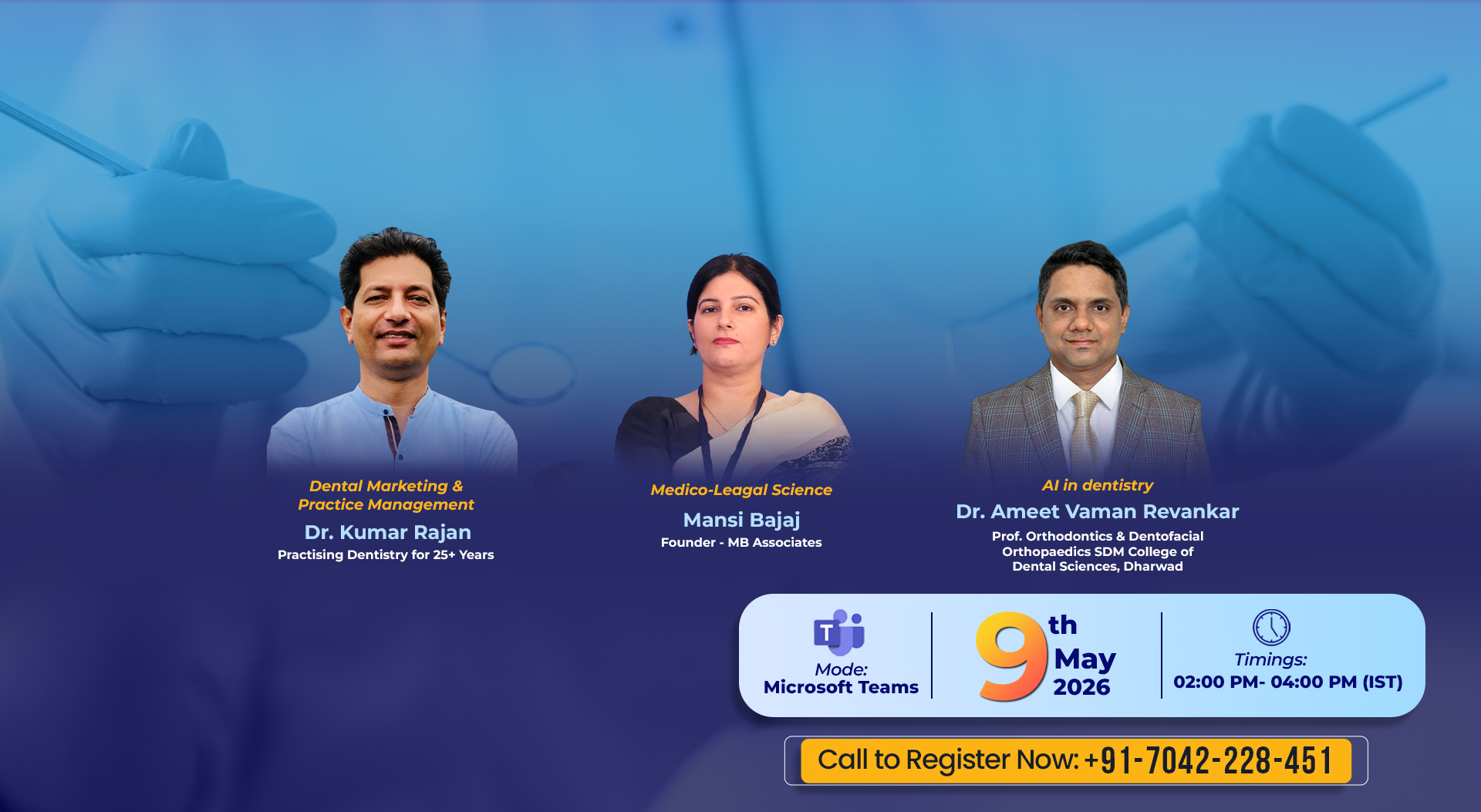 Exclusive Dental Masterclass Step Ahead in Your Dental Career